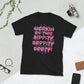 Working On That Bippity Boppity Booty - Gym Workout Fitness T-Shirt