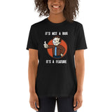 Todd It's Not A Bug It's A Feature Unisex T-Shirt todd howard fallout elder scrolls skyrim oblivion morrowind