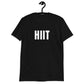 HIIT Gym Workout Fitness Unisex T-Shirt