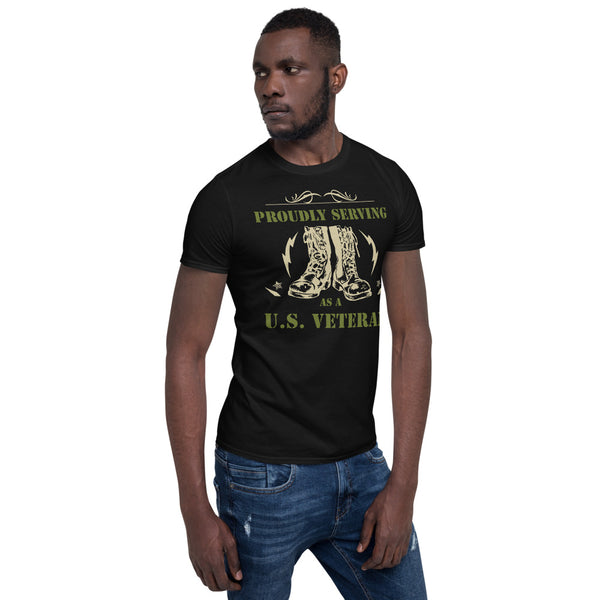 Proudly Serving As A US Veteran Unisex T-Shirt