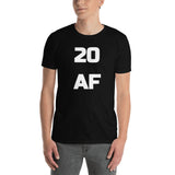 20 AF - 20th Birthday Unisex T-Shirt 20th birthday shirt, 20th birthday shirt ideas, 20th birthday shirt ideas for her