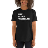 Eat Sleep Walk Lab - Labrador Dog Labradors Dogs Unisex T-Shirt Eat Sleep Walk Lab - Labrador Dog Labradors Dogs Unisex T-Shirt