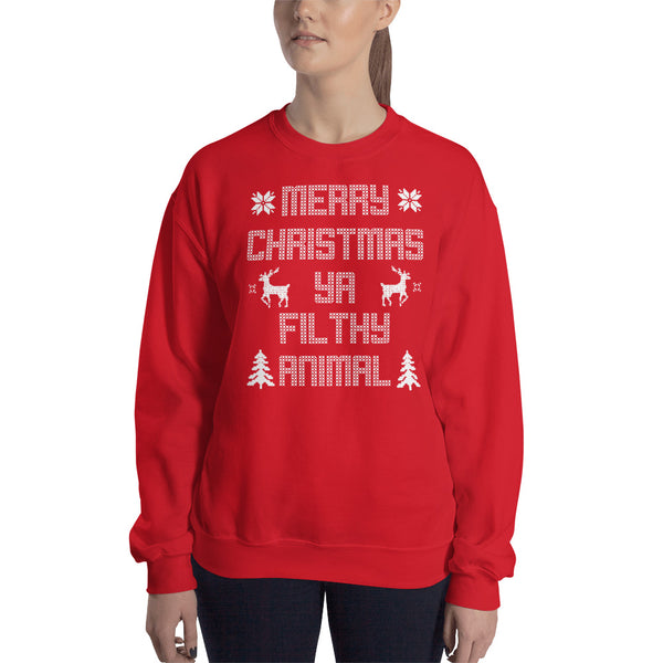 Merry Christmas Ya Filthy Animal Unisex Ugly Xmas Sweater Sweatshirt