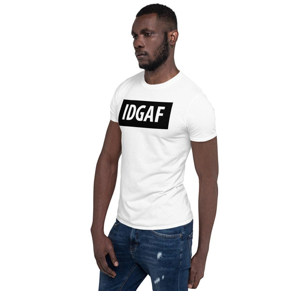 IDGAF - I Don't Give A Fuck
