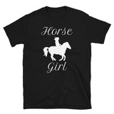 Horse Girl Unisex T-Shirt horse girl horse lover horses shirt horse shirt horse t shirt