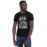 I've Got Mud In My Blood - Quad Bike Motorbike Unisex T-Shirt I've Got Mud In My Blood - Quad Bike Motorbike Unisex T-Shirt