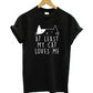 At Least My Cat Loves Me Print T-Shirt