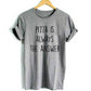 Pizza is Always the Answer Women's T-Shirt