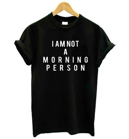 I Am Not A Morning Person