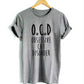 OCD Obsessive Cat Disorder Print Women T-Shirt