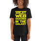 Best Web Designer In The Galaxy Unisex T-Shirt