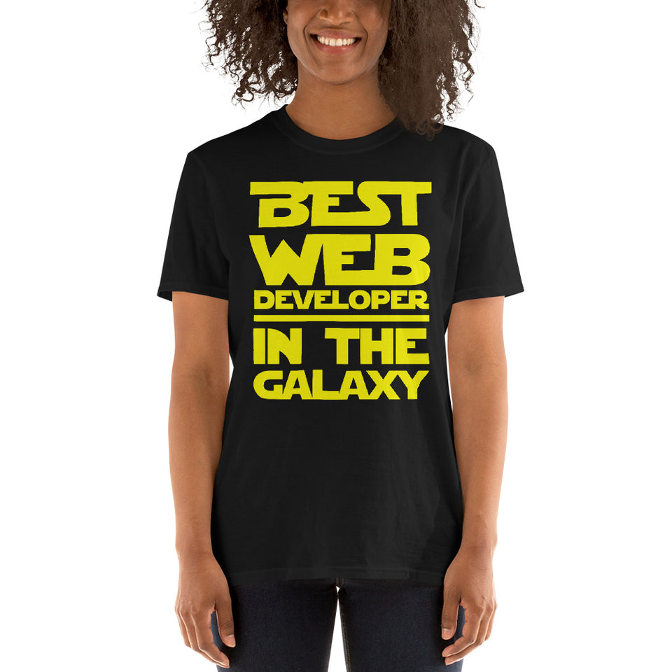 Best Web Developer In The Galaxy Unisex T-Shirt