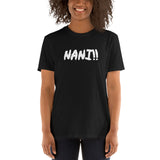 Nani Anime Unisex T-Shirt Nani Anime Unisex T-Shirt