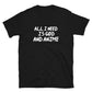 All I Need Is God And Anime Unisex T-Shirt