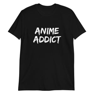 Anime Addict Unisex T-Shirt Anime Addict Unisex T-Shirt