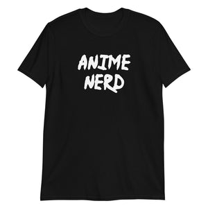Anime Nerd Unisex T-Shirt Anime Nerd Unisex T-Shirt