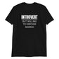 Introvert But Willing To Discuss Manga Unisex T-Shirt