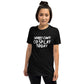 Sorry Can't Cosplay Today Anime Unisex T-Shirt