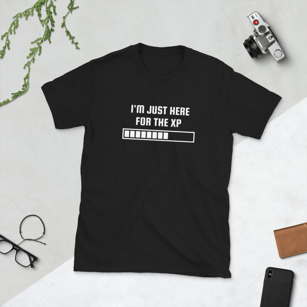 I'm Just Here For The XP RPG Unisex T-Shirt