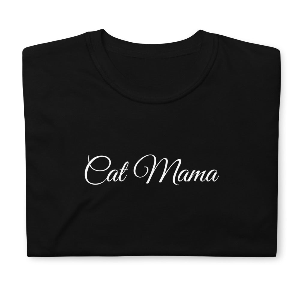 Cat Mama T-Shirt | Cat Mom Shirt | Cat Mum T Shirt | Mother Of Cats Tee | Cat Owner Gift Unisex T-Shirt