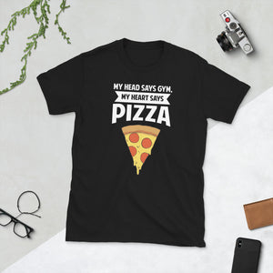 My Head Says Gym, My Heart Says Pizza Shirt | Pizza Tee | Pizza Gifts | Pizza Clothing | Funny Pizza Shirt | Pizza Lover Unisex T-Shirt My Head Says Gym, My Heart Says Pizza Shirt | Pizza Tee | Pizza Gifts | Pizza Clothing | Funny Pizza Shirt | Pizza Lover Unisex T-Shirt