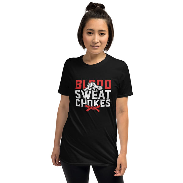 Brazilian Jiu Jitsu Blood Sweat Chokes Shirt | BJJ Shirt | Brazilian Jiu-Jitsu Unisex T-Shirt