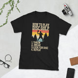 How To Play Disc Golf Tshirt | Disc Sport Shirt | Disc Golf Gifts | Disc Golf Unisex T-Shirt How To Play Disc Golf Tshirt | Disc Sport Shirt | Disc Golf Gifts | Disc Golf Unisex T-Shirt