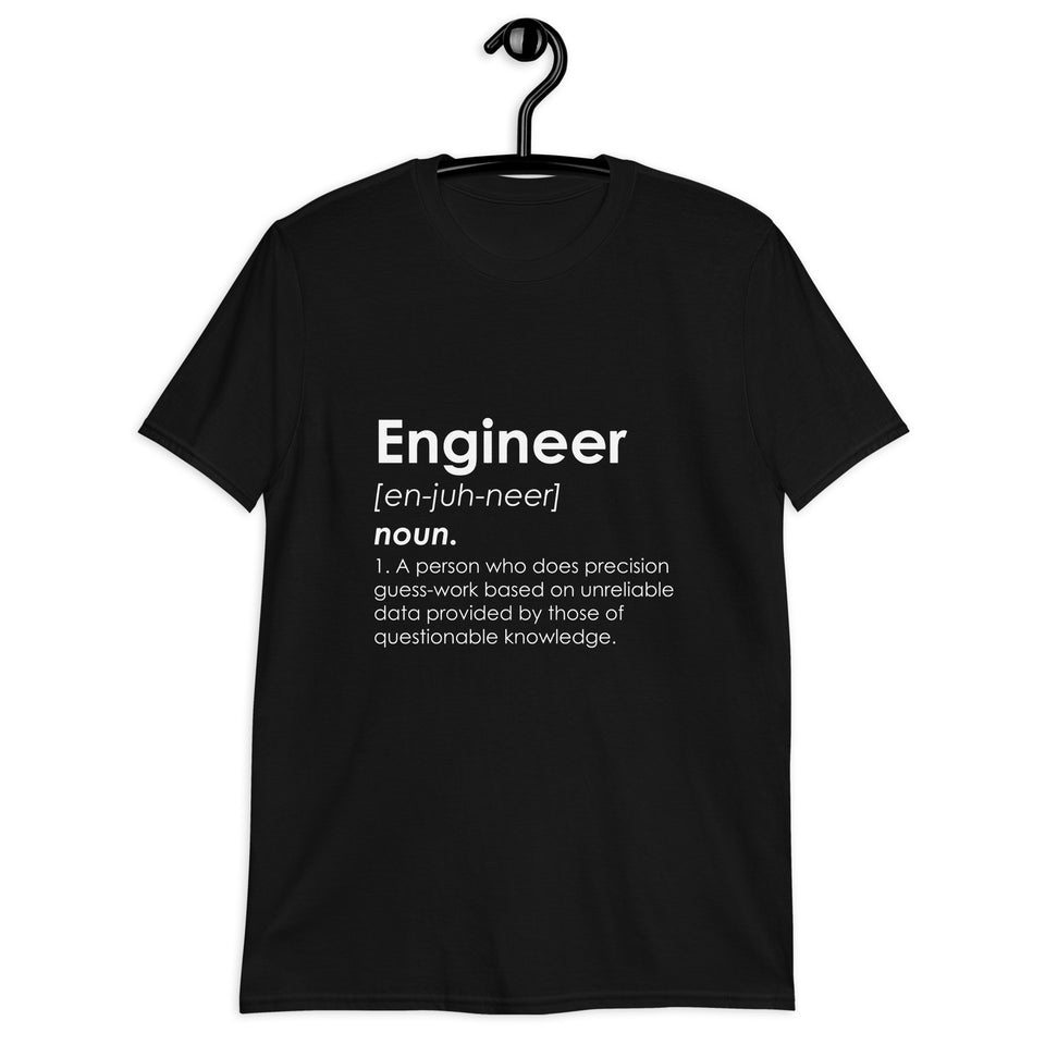 Engineer Definition Shirt | Engineer Gifts | Engineer Unisex T-Shirt