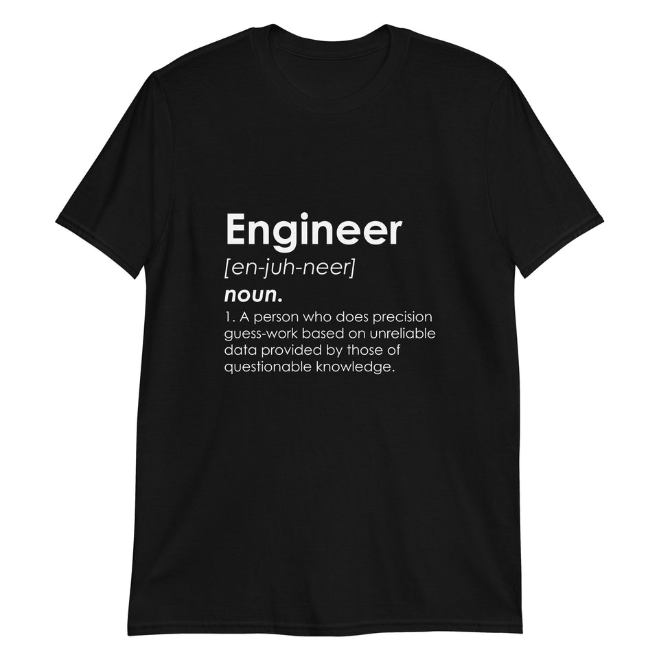 Engineer Definition Shirt | Engineer Gifts | Engineer Unisex T-Shirt