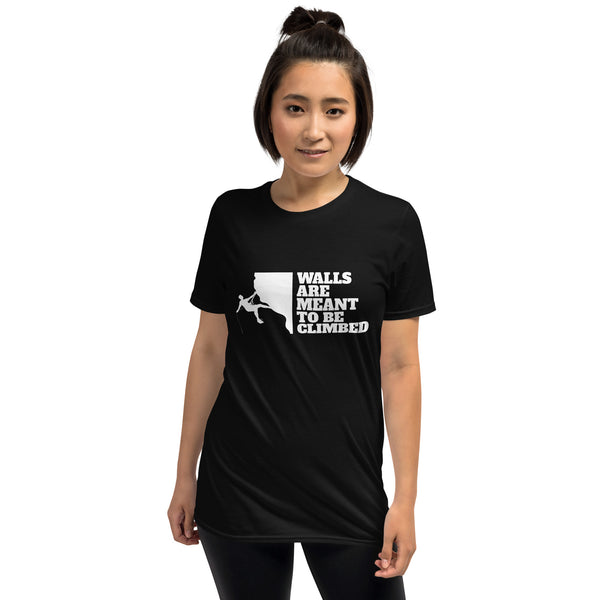 Walls Are To Be Climbed Shirt | Rock Climbing Mountain Climbing Rocks Unisex T-Shirt