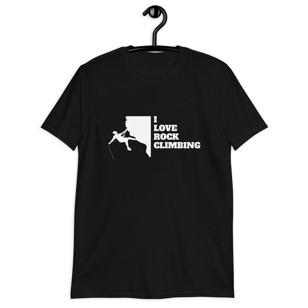 I Love Rock Climbing Shirt | Mountain Climbing Rocks Tshirt | Rock Climbing Unisex T-Shirt
