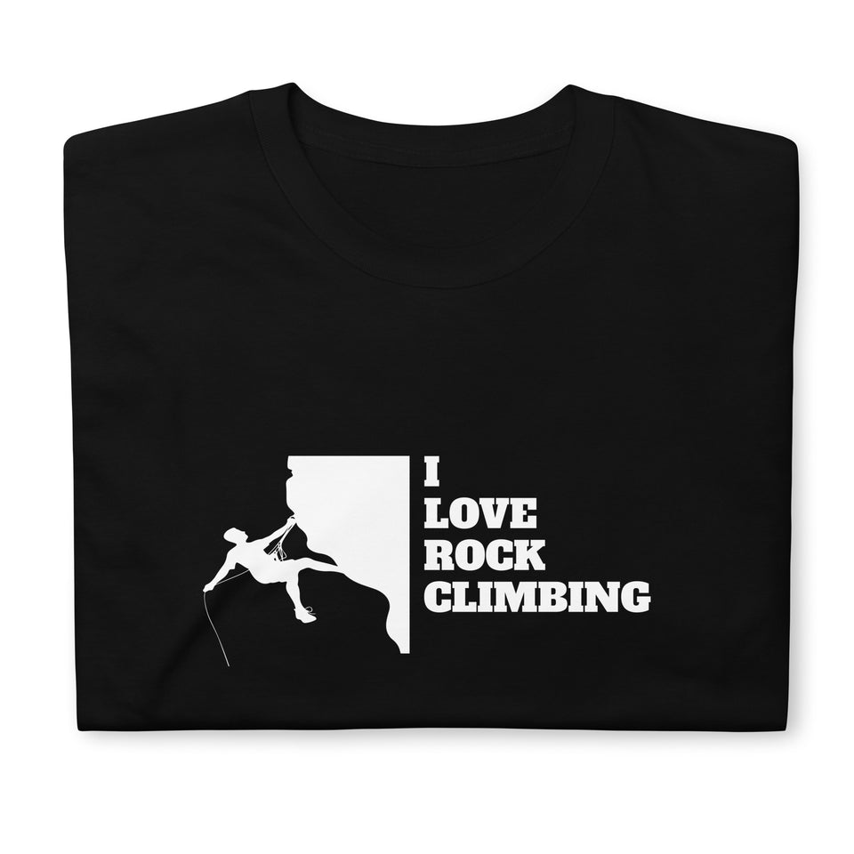 I Love Rock Climbing Shirt | Mountain Climbing Rocks Tshirt | Rock Climbing Unisex T-Shirt