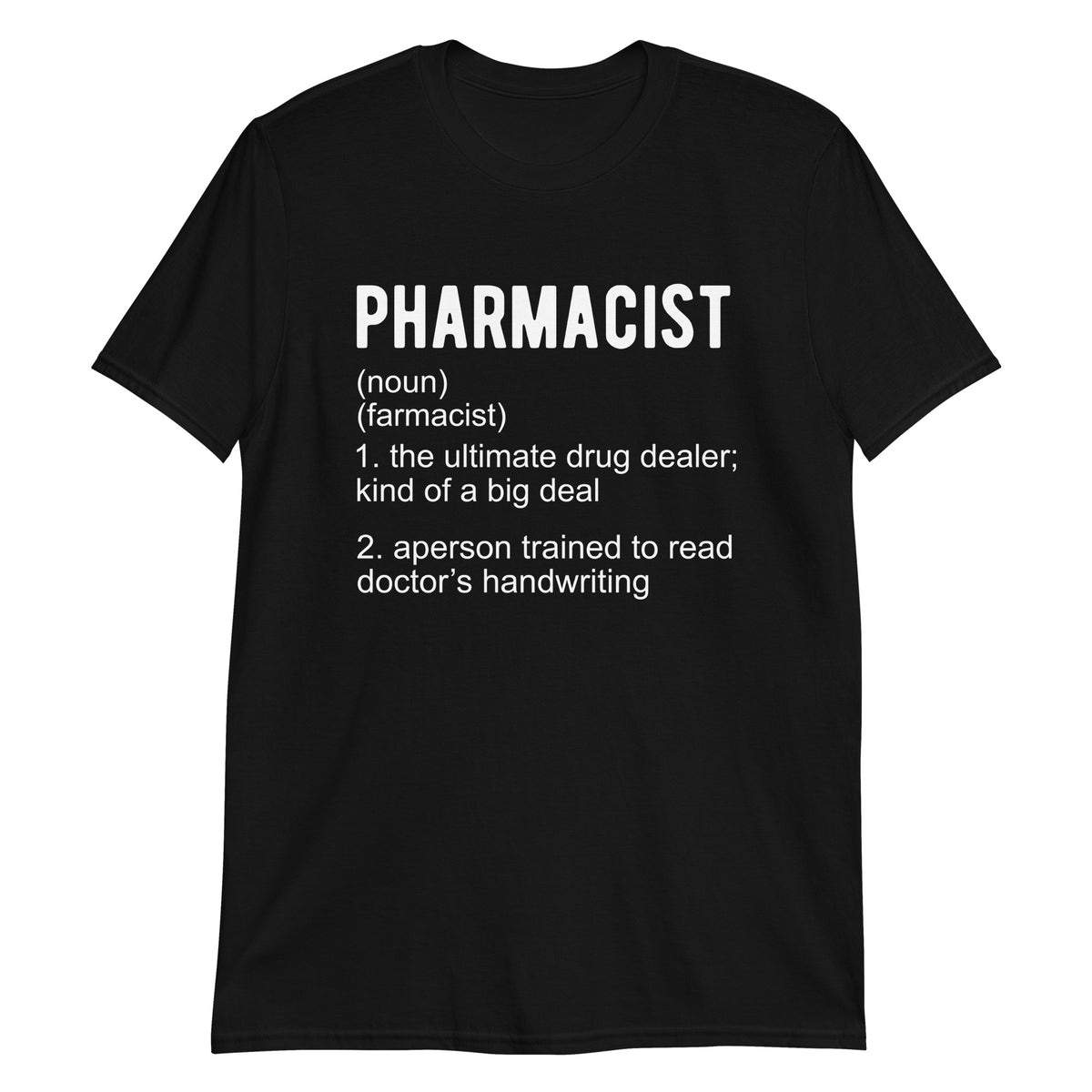 Pharmacist Shirt | Pharmacist Gift | Pharmacist Unisex T-Shirt