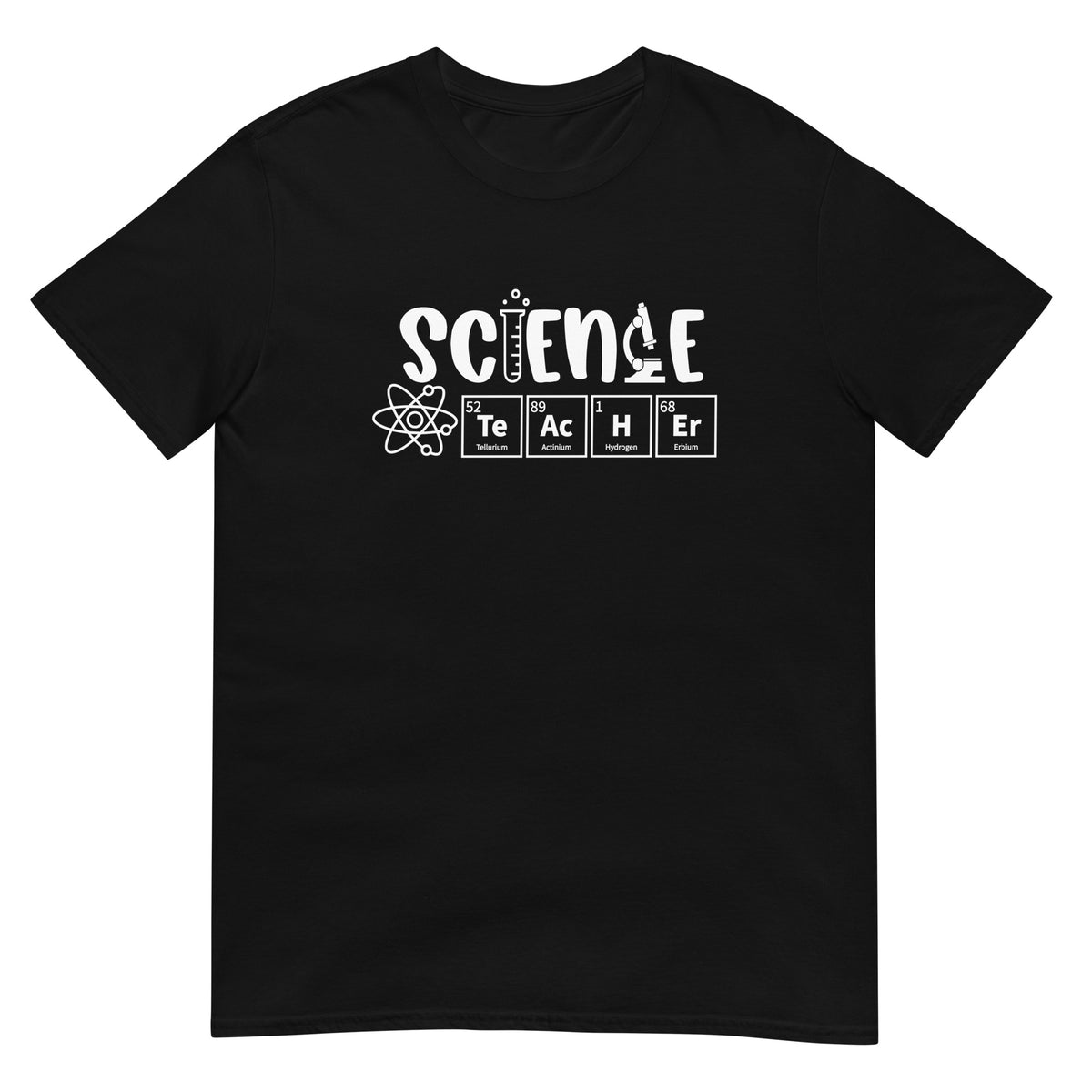 Science Teacher Shirt | Science Teacher Gifts | Science Teacher Unisex T-Shirt