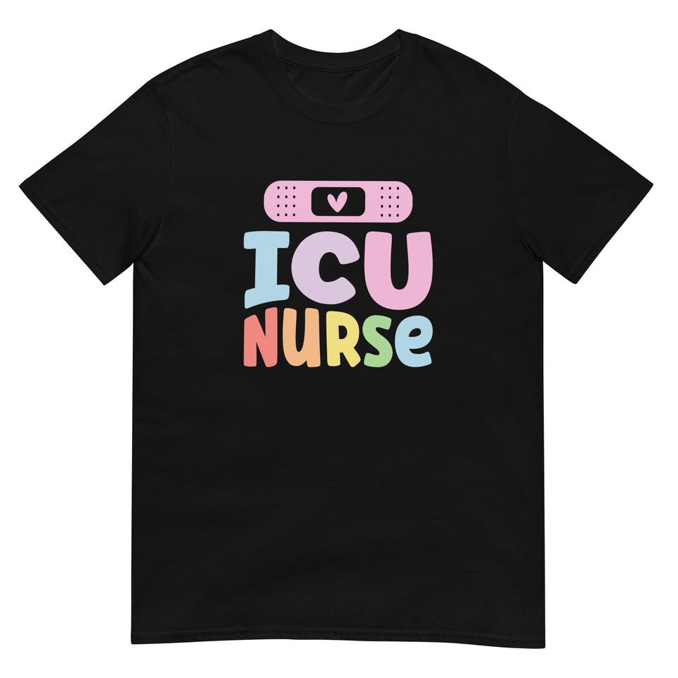 ICU Nurse Shirt | Intensive Care Unit Nurse | ICU Nurse Unisex T-Shirt