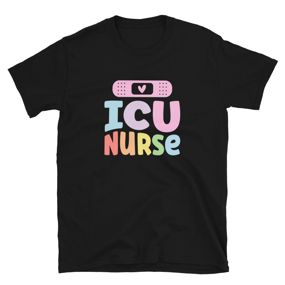 ICU Nurse Shirt | Intensive Care Unit Nurse | ICU Nurse Unisex T-Shirt