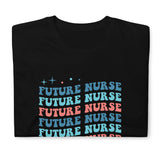 Future Nurse Shirt | Future Nurse Gift | Future Nurse Shirts For Work | Future Nurse Unisex T-shirt Future Nurse Shirt | Future Nurse Gift | Future Nurse Shirts For Work | Future Nurse Unisex T-shirt