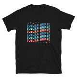 Future Nurse Shirt | Future Nurse Gift | Future Nurse Shirts For Work | Future Nurse Unisex T-shirt Future Nurse Shirt | Future Nurse Gift | Future Nurse Shirts For Work | Future Nurse Unisex T-shirt