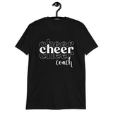Cheer Coach Shirt | Cheer Coach Gift | Cheerleading Coach Shirt | Cheer Coach Unisex T-Shirt coach mug, coach coffee cup, coach gift, baseball coach gifts, football coach gifts, coach gift ideas, basketball coach gifts, hockey coach gifts, softball coach gifts, soccer coach gifts, cheer coach gifts, football coach gift ideas, baseball coach gift ideas, volleyball coach gifts, wrestling coach gifts, basketball coach gift ideas, 