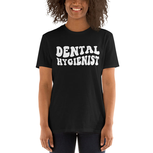 Dental Hygienist Shirt | Dental Hygienist Gift | Dental Hygienist Unisex T-Shirt