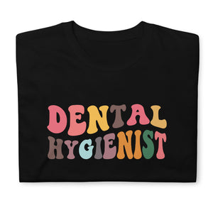Dental Hygienist Shirt | Dental Hygienist Gift | Dental Hygienist Unisex Multi T-Shirt Dental Hygienist Shirt | Dental Hygienist Gift | Dental Hygienist Unisex Multi T-Shirt