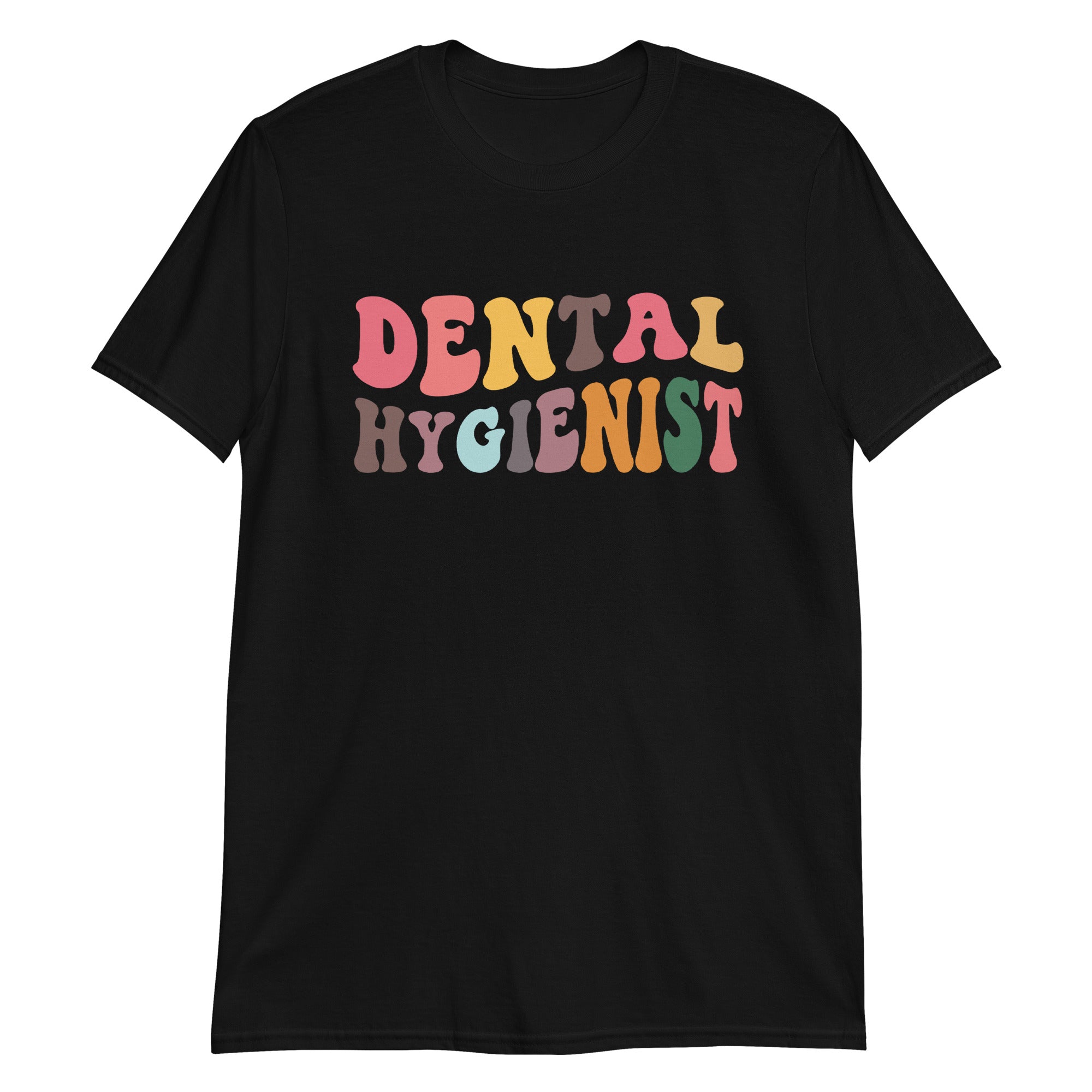 Dental Hygienist Shirt | Dental Hygienist Gift | Dental Hygienist Unisex Multi T-Shirt
