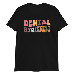 Dental Hygienist Shirt | Dental Hygienist Gift | Dental Hygienist Unisex Multi T-Shirt Dental Hygienist Shirt | Dental Hygienist Gift | Dental Hygienist Unisex Multi T-Shirt