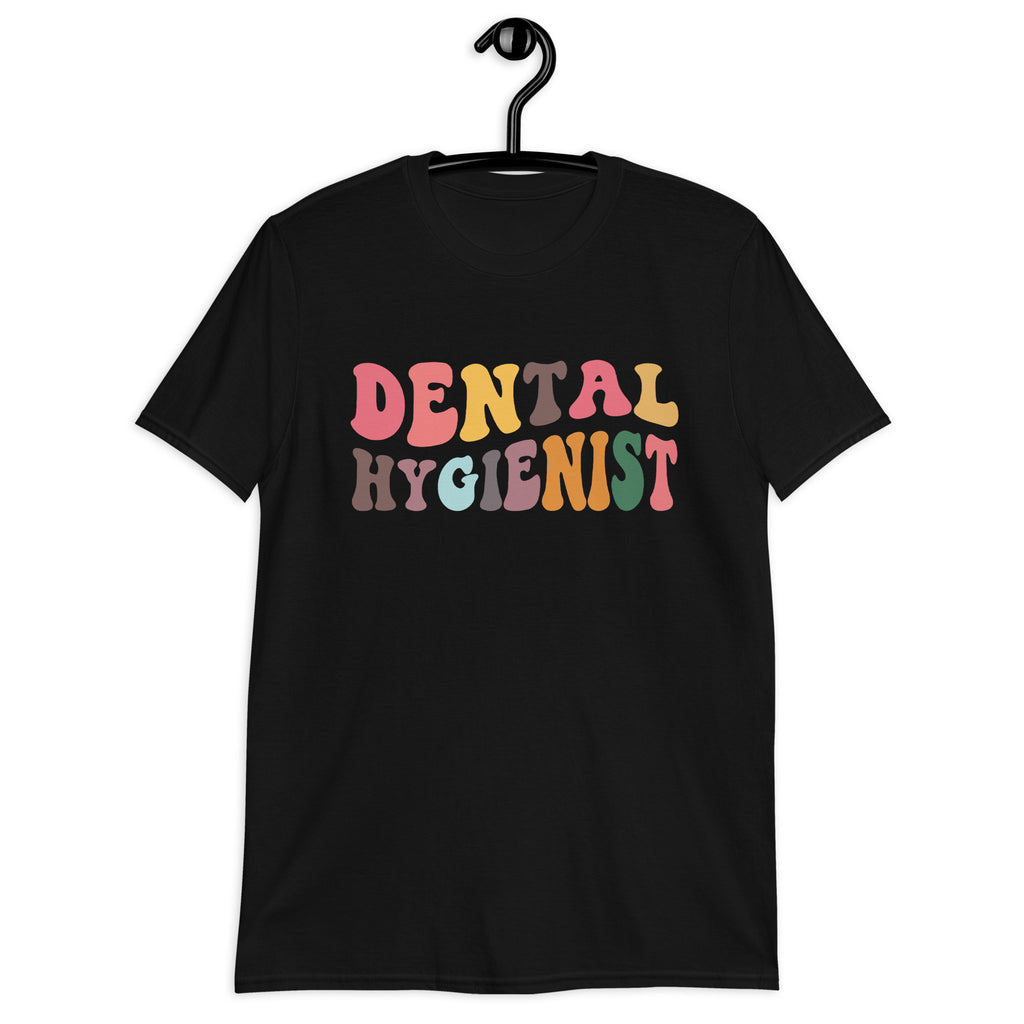 Dental Hygienist Shirt | Dental Hygienist Gift | Dental Hygienist Unisex Multi T-Shirt