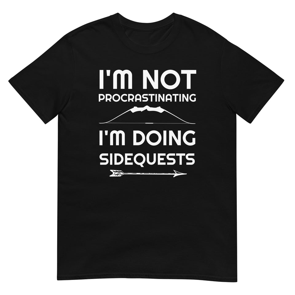I'm Not Procrastinating I'm Doing Side Quests Bow And Arrow RPG Unisex T-Shirt