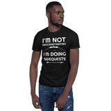 I'm Not Procrastinating I'm Doing Side Quests Bow And Arrow RPG Unisex T-Shirt I'm Not Procrastinating I'm Doing Side Quests Bow And Arrow RPG Unisex T-Shirt