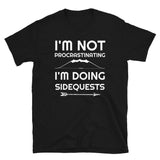 I'm Not Procrastinating I'm Doing Side Quests Bow And Arrow RPG Unisex T-Shirt I'm Not Procrastinating I'm Doing Side Quests Bow And Arrow RPG Unisex T-Shirt