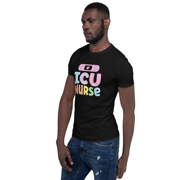 ICU Nurse Shirt | Intensive Care Unit Nurse | ICU Nurse Unisex T-Shirt