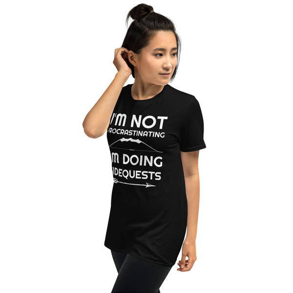 I'm Not Procrastinating I'm Doing Side Quests Bow And Arrow RPG Unisex T-Shirt