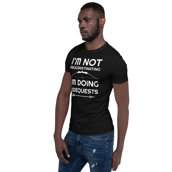 I'm Not Procrastinating I'm Doing Side Quests Bow And Arrow RPG Unisex T-Shirt